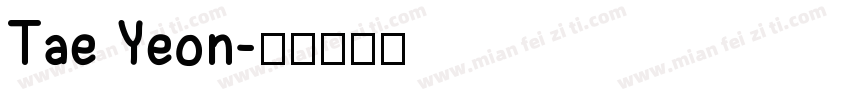 Tae Yeon字体转换